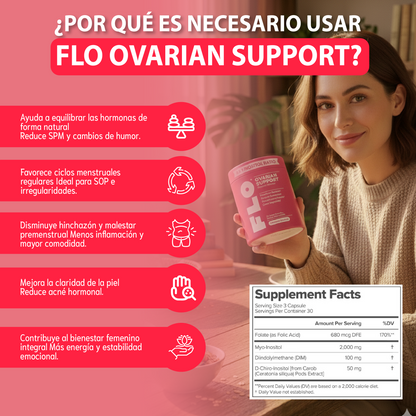 FLO Apoyo a la salud ovárica- Balance hormonal, Ciclos regulares,Bienestar ovárico