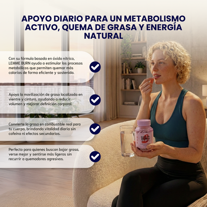 Lemme Burn - Suplemento para el metabolismo, quema de grasa abdominal.