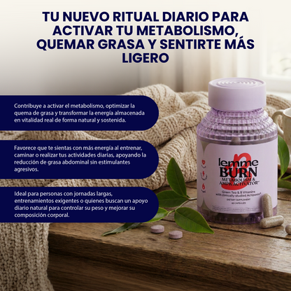 Lemme Burn - Suplemento para el metabolismo, quema de grasa abdominal.