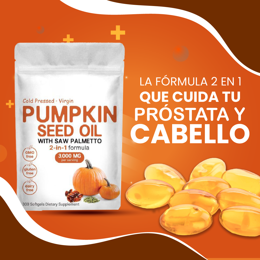 Aceite De Calabaza Y Palmito - Repara Tu Prostata, Riñones, Vegija y Bloquea la Caida de Cabello