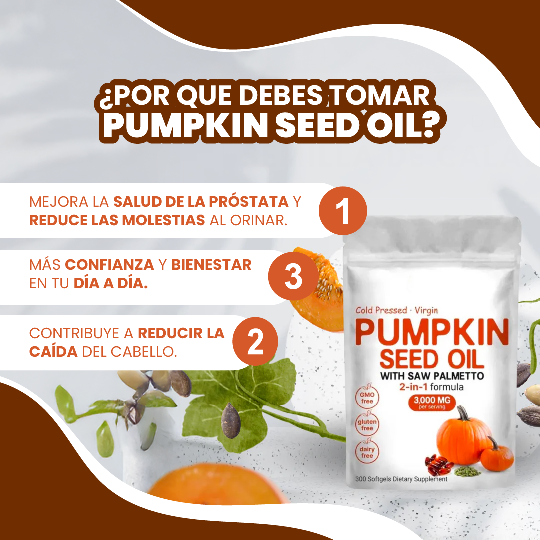 Aceite De Calabaza Y Palmito - Repara Tu Prostata, Riñones, Vegija y Bloquea la Caida de Cabello