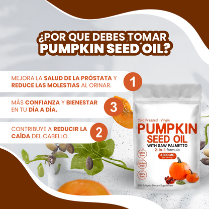 Aceite De Calabaza Y Palmito - Repara Tu Prostata, Riñones, Vegija y Bloquea la Caida de Cabello