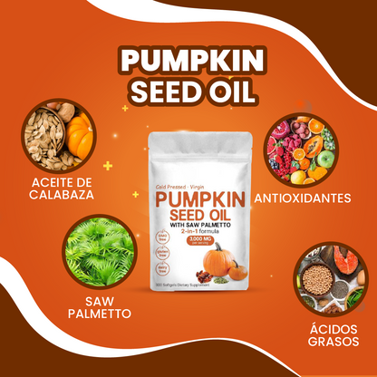 Aceite De Calabaza Y Palmito - Repara Tu Prostata, Riñones, Vegija y Bloquea la Caida de Cabello