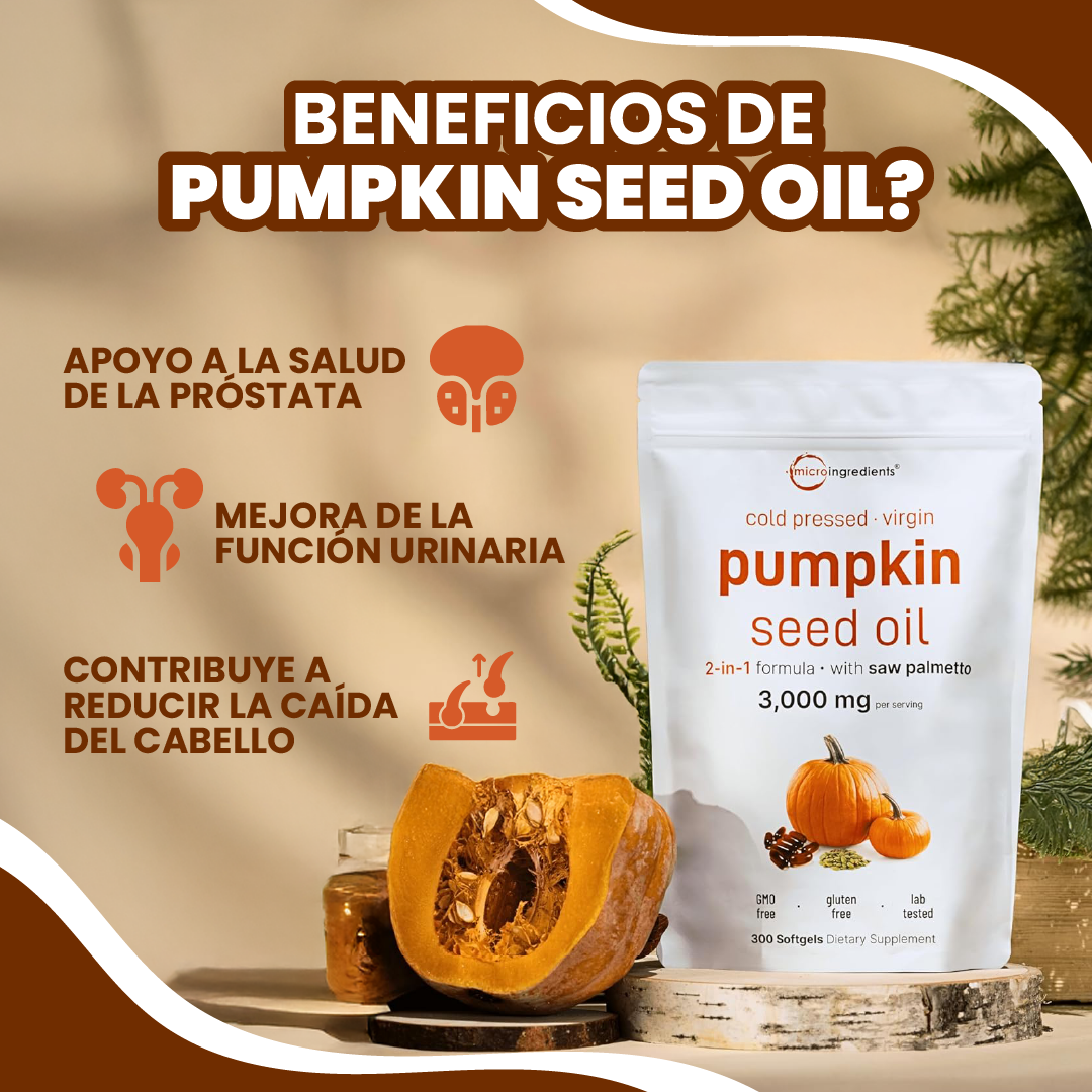 Aceite De Calabaza Y Palmito - Repara Tu Prostata, Riñones, Vegija y Bloquea la Caida de Cabello