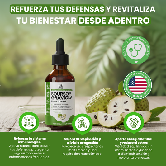 Gotas Líquidas de Guanábana-Apoyo inmunológico, respiratorio y bienestar general.
